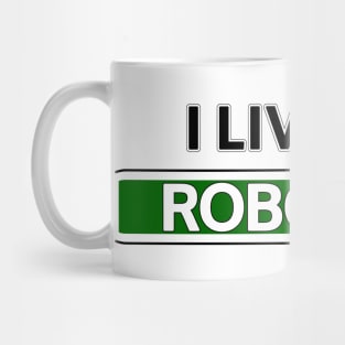 I Live on Robot Rd Mug